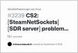 CS2 SteamNetSockets SDR server problem detected locally